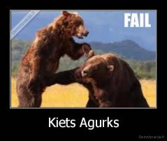 Kiets Agurks - 