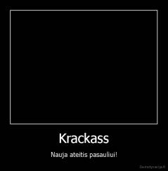 Krackass - Nauja ateitis pasauliui!