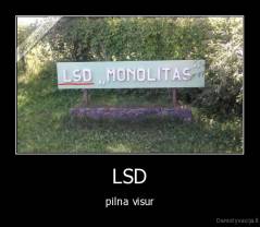 LSD - pilna visur