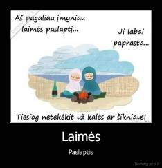 Laimės - Paslaptis