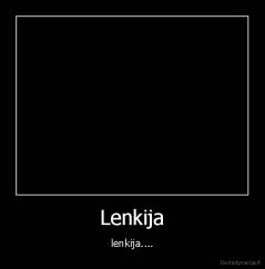 Lenkija - lenkija....