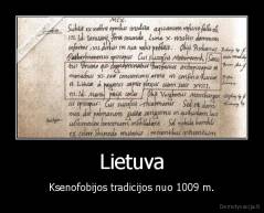 Lietuva - Ksenofobijos tradicijos nuo 1009 m.