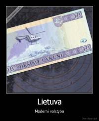 Lietuva - Moderni valstybė