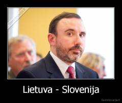 Lietuva - Slovenija - 