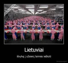 Lietuviai - išvykę į užsienį laimės ieškoti