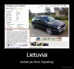 Lietuviai - kartais jie tikrai rūpestingi