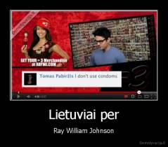 Lietuviai per - Ray William Johnson