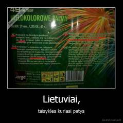 Lietuviai, - taisykles kuriasi patys