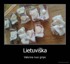 Lietuviška - Vakcina nuo gripo