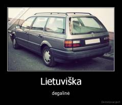 Lietuviška - degalinė