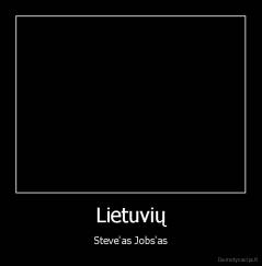 Lietuvių - Steve'as Jobs'as
