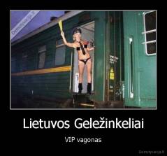 Lietuvos Geležinkeliai - VIP vagonas