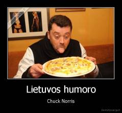 Lietuvos humoro - Chuck Norris