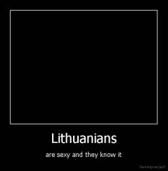 Lithuanians - are sexy and they know it