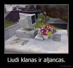 Liudi klanas ir aljancas. - 