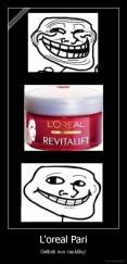 L'oreal Pari - Gelbsti nuo raukšlių!