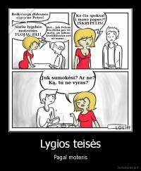 Lygios teisės - Pagal moteris