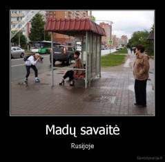 Madų savaitė - Rusijoje