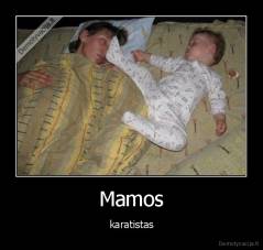 Mamos - karatistas