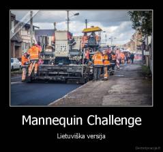 Mannequin Challenge - Lietuviška versija