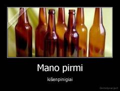 Mano pirmi - kišenpinigiai