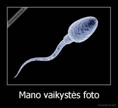 Mano vaikystės foto - 