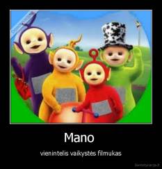 Mano  - vienintelis vaikystės filmukas