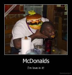 McDonalds - I'm love in it!