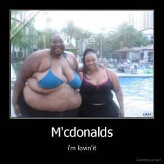 M'cdonalds - i'm lovin'it