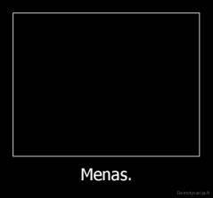 Menas. - 