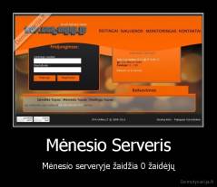 Mėnesio Serveris - Mėnesio serveryje žaidžia 0 žaidėjų