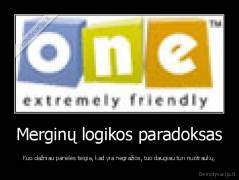 Merginų logikos paradoksas - Kuo dažniau panelės teigia, kad yra negražios, tuo daugiau turi nuotraukų.