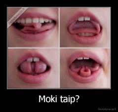 Moki taip? - 