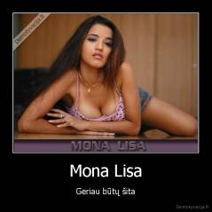 Mona Lisa - Geriau būtų šita