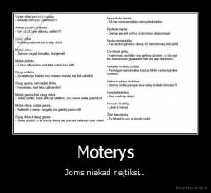 Moterys - Joms niekad neįtiksi..