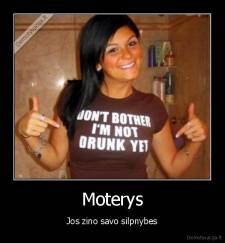 Moterys - Jos zino savo silpnybes