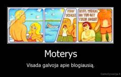 Moterys - Visada galvoja apie blogiausią.