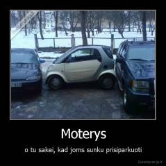 Moterys - o tu sakei, kad joms sunku prisiparkuoti