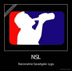 NSL - Nacionalinė Savaitgalio Lyga