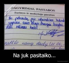 Na juk pasitaiko... - 