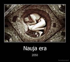 Nauja era - 2050