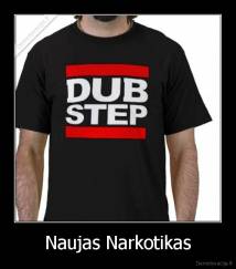 Naujas Narkotikas - 