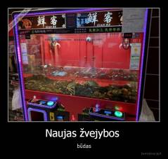 Naujas žvejybos  - būdas