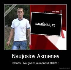 Naujosios Akmenes - Talentai i Naujosios Akmenes CHORA !