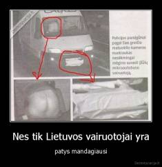 Nes tik Lietuvos vairuotojai yra - patys mandagiausi