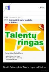 Nes tik Seime vyksta Talentu ringas del Sodros - 