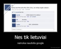 Nes tik lietuviai - nemoka naudotis google