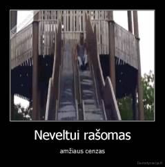 Neveltui rašomas - amžiaus cenzas