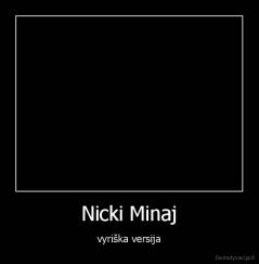 Nicki Minaj - vyriška versija