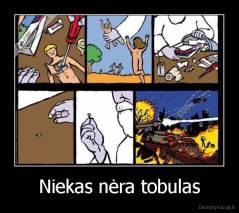 Niekas nėra tobulas - 